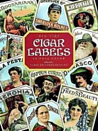 Old-Time Cigar Labels in Full Color (Paperback)
