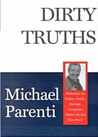 Dirty Truths (Paperback)