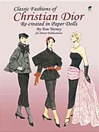 Classic Fashions of Christian Dior: Paper Dolls (Paperback)