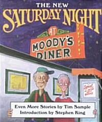 The New Saturday Night at Moodys Diner (Paperback, 2)