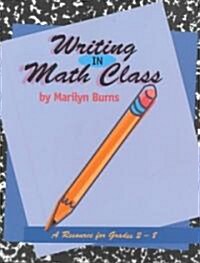 Writing in Math Class (Paperback)