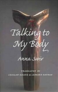Talking to My Body (Paperback)