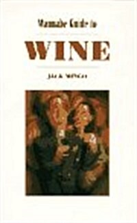 Wannabe Guide to Wine (Paperback)