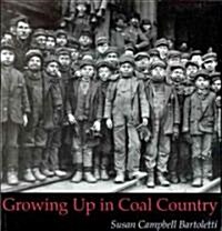 Growing Up in Coal Country (Hardcover)