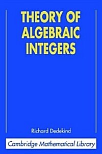 Theory of Algebraic Integers (Paperback)