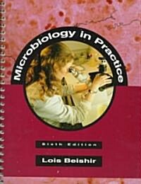 Microbiology in Practice: A Self-Instructional Laboratory Course (Spiral, 6)