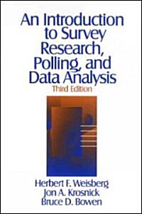 An Introduction to Survey Research, Polling, and Data Analysis (Paperback, 3, Revised)