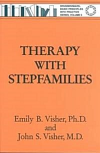 Therapy with Stepfamilies (Paperback)
