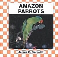 Amazon Parrots (Library)