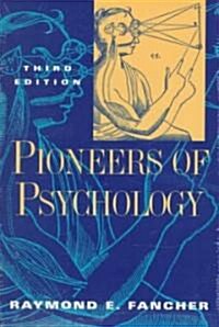 Pioneers of Psychology (Paperback, 3rd, Subsequent)