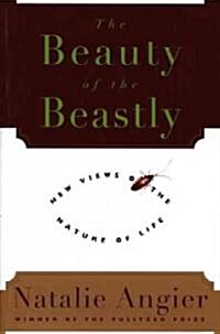 The Beauty of the Beastly (Paperback)