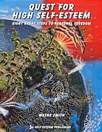 Quest for High Self Esteem (Paperback)