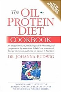 The Oil Protein Diet Cookbook (Paperback)