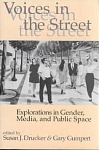 Voices in the Street (Paperback)