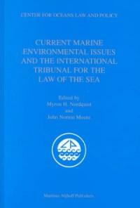 Current marine environmental issues and the International Tribunal for the Law of the Sea