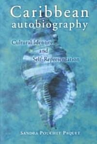 Caribbean Autobiography (Paperback)