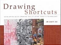 Drawing Shortcuts (Hardcover)