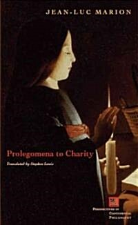 Prolegomena to Charity (Paperback, 1st)