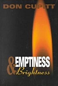 Emptiness and Brightness (Paperback)