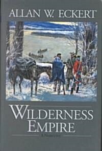 Wilderness Empire (Hardcover)