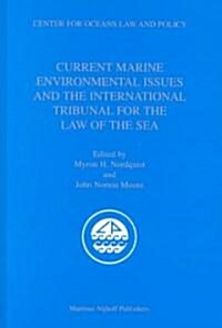 Current Marine Environmental Issues and the International Tribunal for the Law of the Sea (Hardcover)