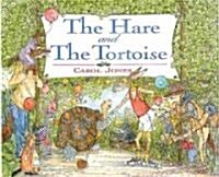 The Hare and the Tortoise (School & Library)