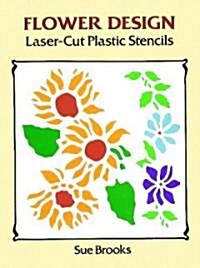 Flower Design Laser-Cut Plastic Stencils (Paperback)