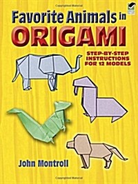 Favorite Animals in Origami (Paperback, Green)