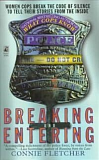 Breaking and Entering (Paperback, Reprint)