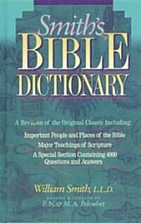 Smiths Bible Dictionary $$ (Hardcover, $Uper $Aver)