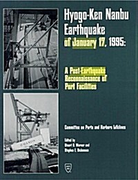 Hyogo-Ken Nanbu Earthquake of January 17, 1995 (Paperback)