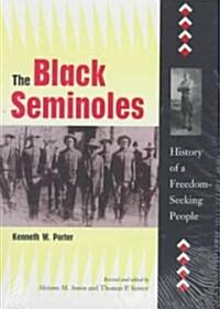 The Black Seminoles (Hardcover)