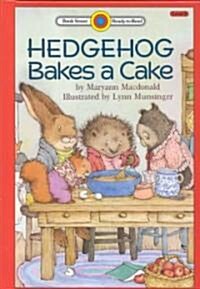 Hedgehog Bakes a Cake (Library)