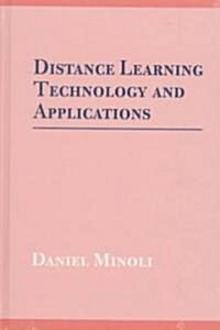 Distance Learning Technology and Applic (Hardcover)