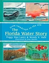 The Florida Water Story (Hardcover, Illustrated)