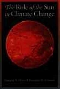 The Role of the Sun in Climate Change (Paperback)