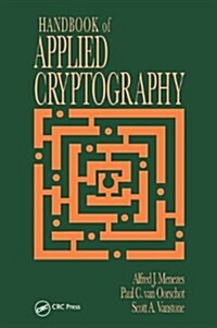 Handbook of Applied Cryptography (Hardcover)
