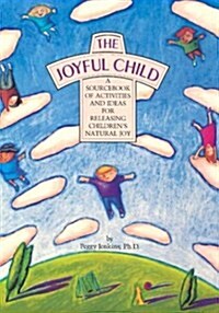 The Joyful Child (Paperback, 3)