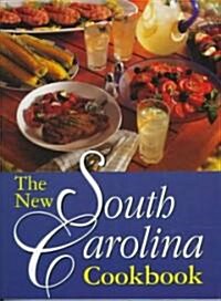 The New South Carolina Cookbook (Paperback)