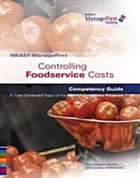 Controlling Foodservice Costs (Paperback, 1st)