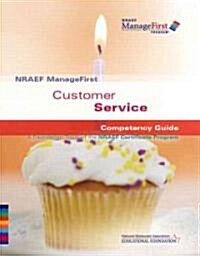 NRAWF Manage First Customer Service Competency Guide (Paperback, 1st)