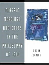 Classic Readings and Cases in Philosophy of Law (Paperback)