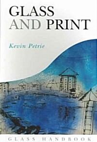 Glass And Print (Paperback)