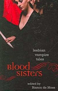 Blood Sisters (Paperback)