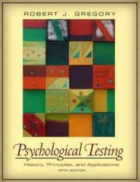 Psychological testing : history, principles, and applications 5th ed