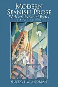 Modern Spanish Prose: With a Selection of Poetry (Paperback, 7, Revised)