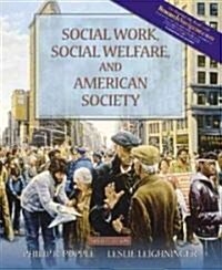 Social Work, Social Welfare, And American Society-with Myhelpinglab (Paperback, 6th)