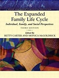 The Expanded Family Life Cycle (Hardcover, 3rd, PCK)