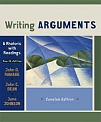 Writing Arguments (Paperback, 4th, Concise)