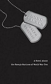 [중고] Code Talker: A Novel about the Navajo Marines of World War Two (Paperback)